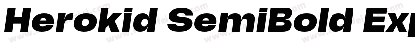 Herokid SemiBold Expanded字体转换